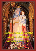 Breve Storia Di Nostra Signora del Buon Successo E Novena