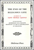 The Ends of the Religious Life 